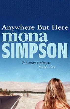 Anywhere But Here (Mayan Stevenson #1)