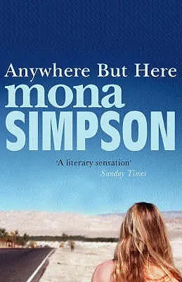 Anywhere But Here (Mayan Stevenson #1)